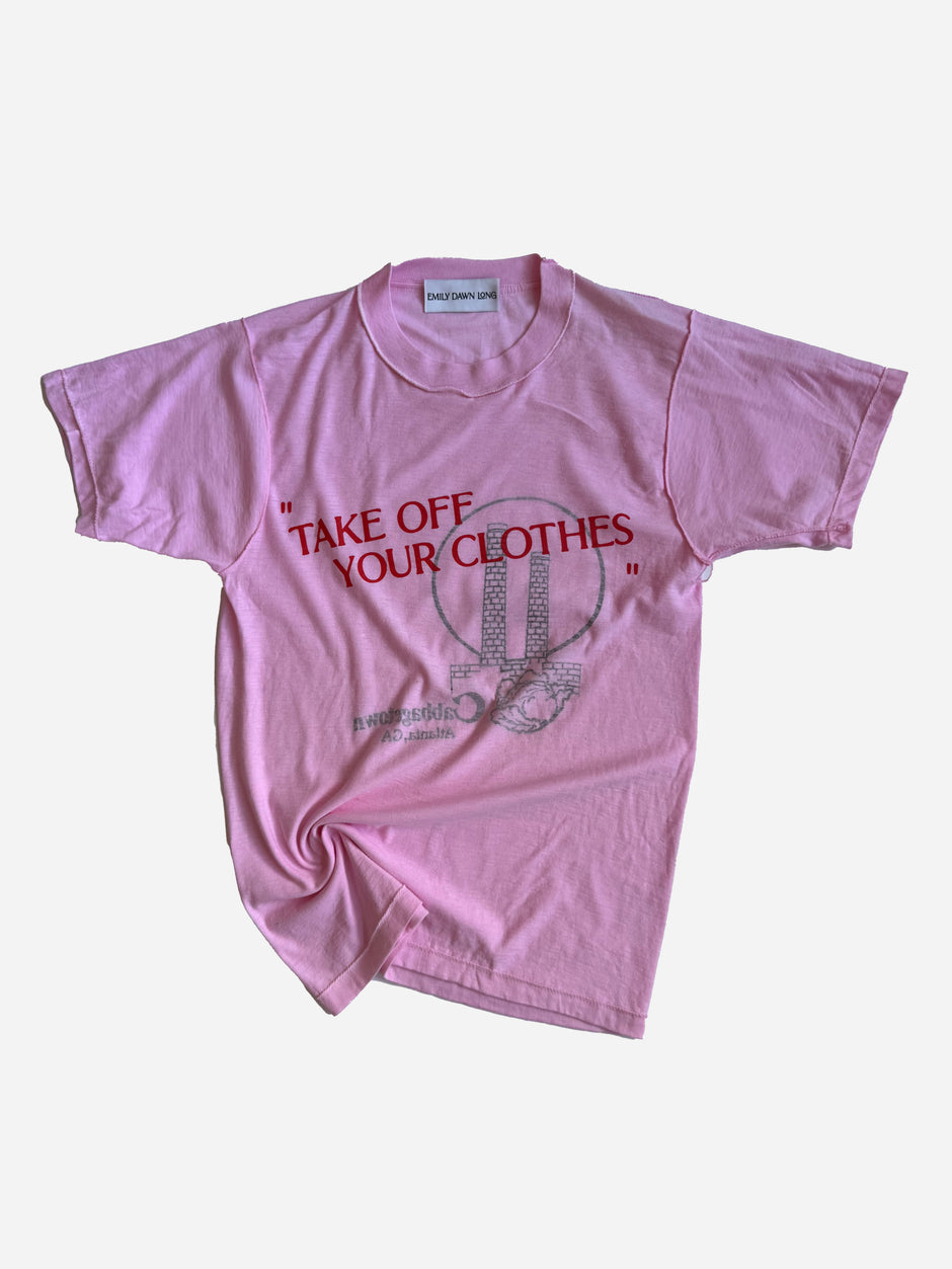 “TAKE OFF YOUR CLOTHES” - CabbageTown_XS