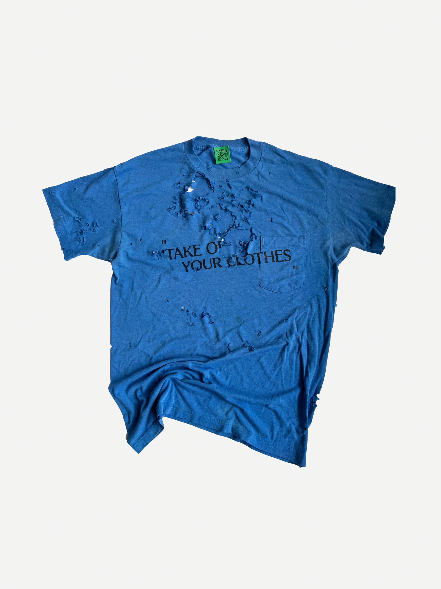 “TAKE OFF YOUR CLOTHES” - ONE OF A KIND VINTAGE TEE