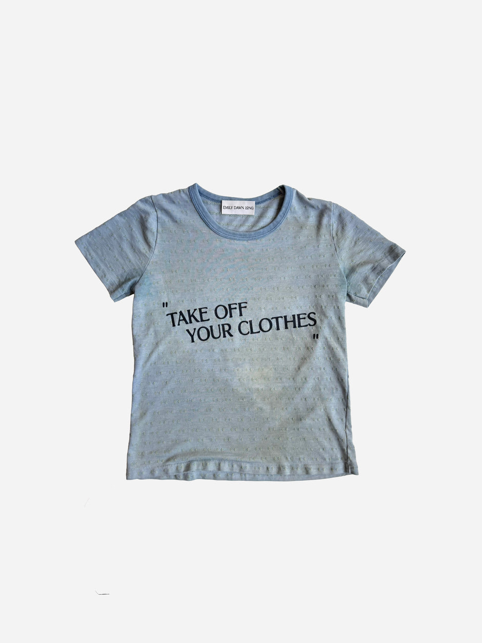 “TAKE OFF YOUR CLOTHES”  - BabyBlue_S
