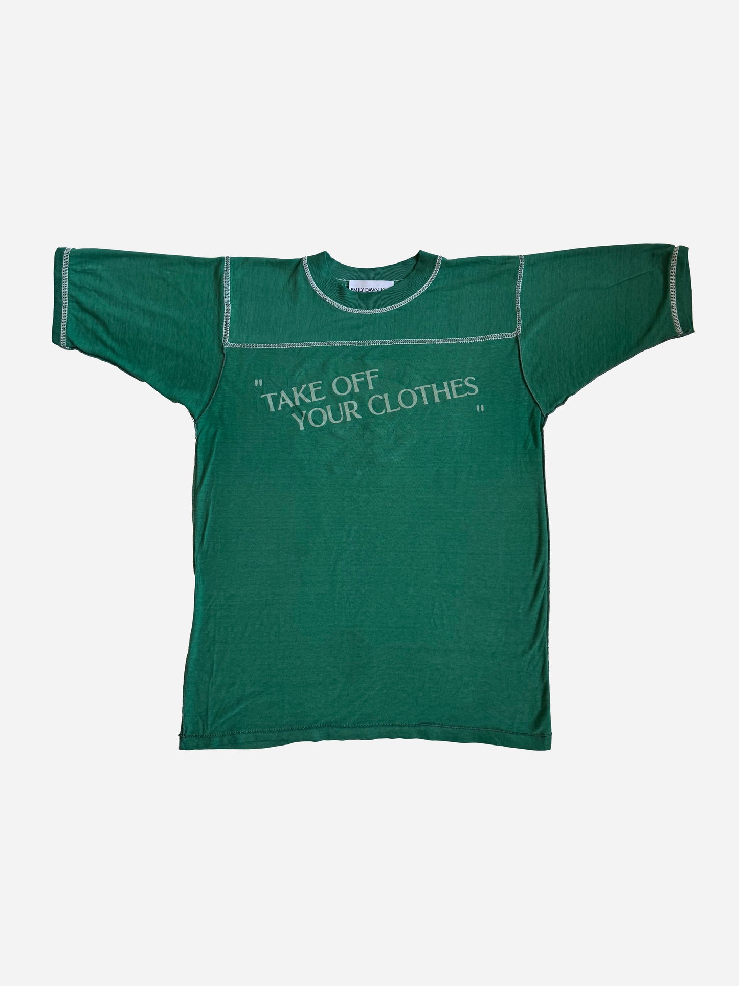 “TAKE OFF YOUR CLOTHES”  - Green_S/M