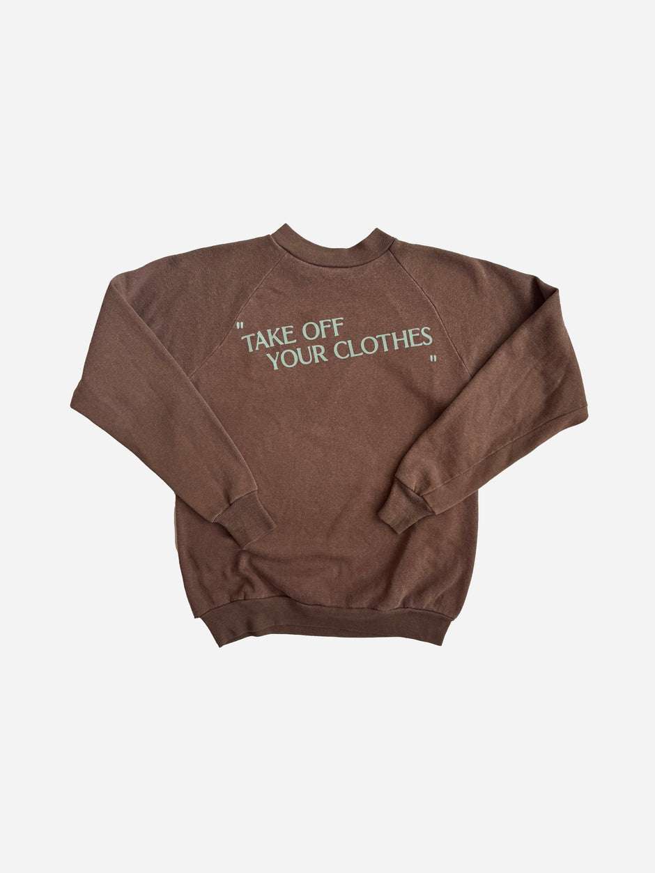 “TAKE OFF YOUR CLOTHES” - Brown_S