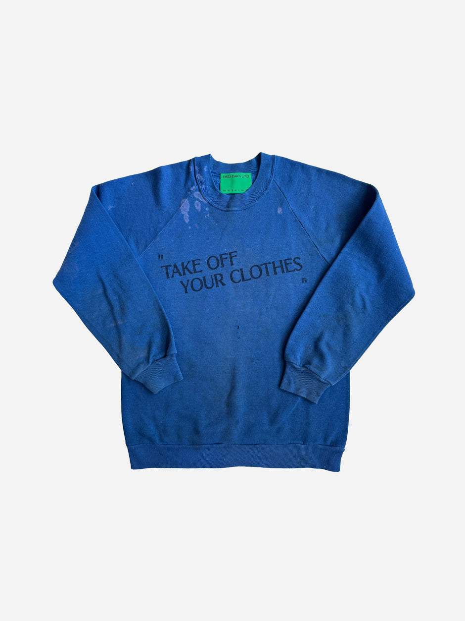 "TAKE OFF YOUR CLOTHES" - Royal_XS