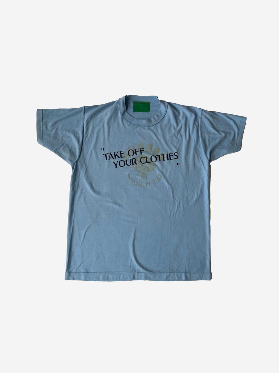 "TAKE OFF YOUR CLOTHES" - Cabrini_M/L
