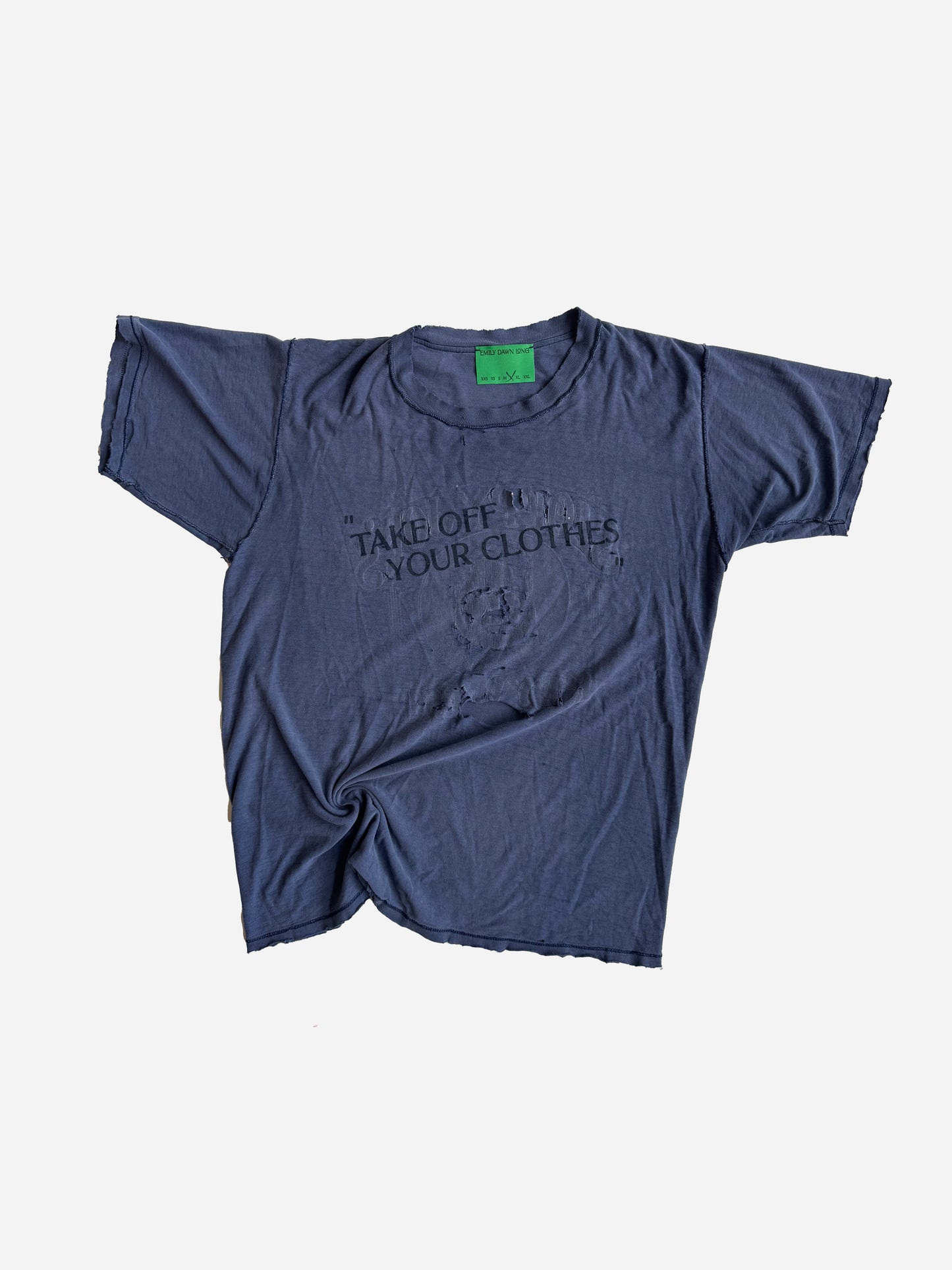 “TAKE OFF YOUR CLOTHES”  - SloppyJoes_M/L