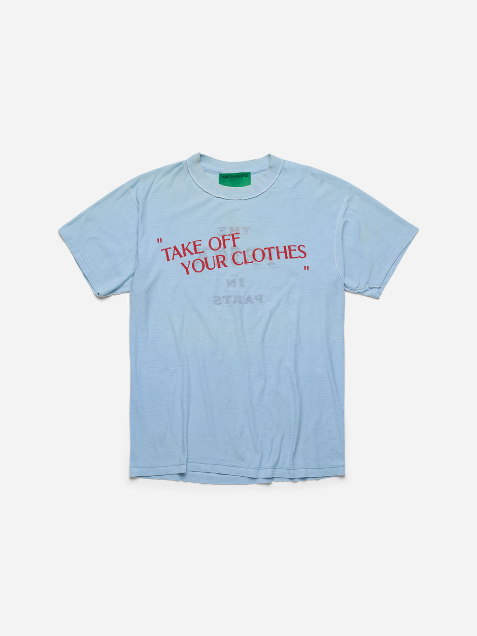 “TAKE OFF YOUR CLOTHES” - Light Blue Tee_PRK_S/M (f)