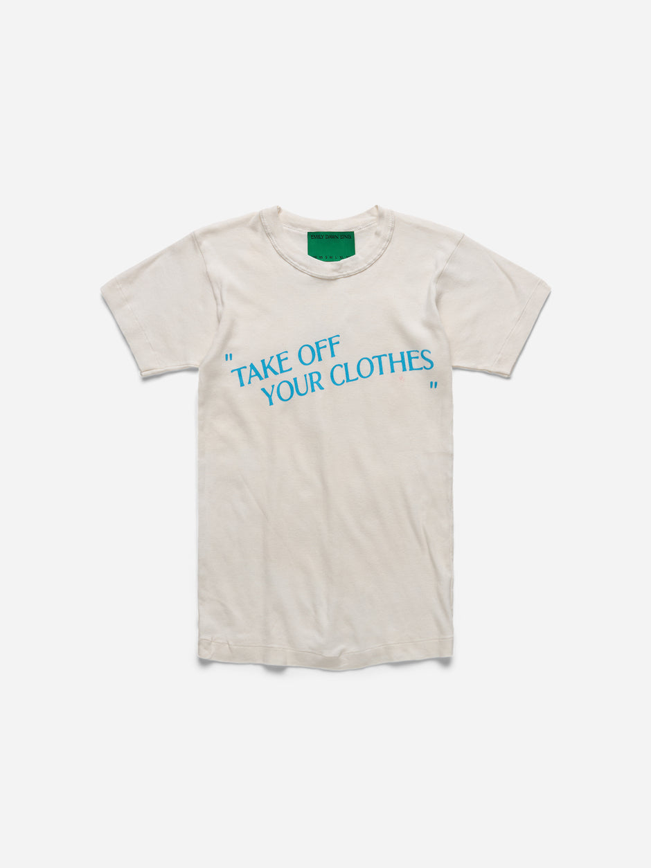 “TAKE OFF YOUR CLOTHES” - White Boxy Tee_S (h)