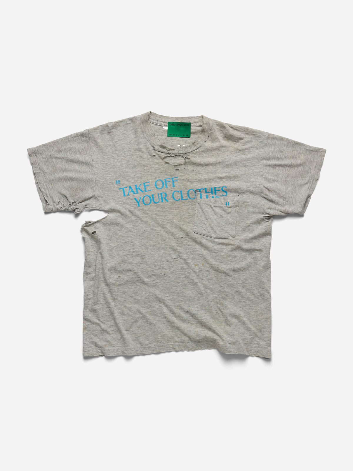 “TAKE OFF YOUR CLOTHES” - Grey Tee_S (xx)