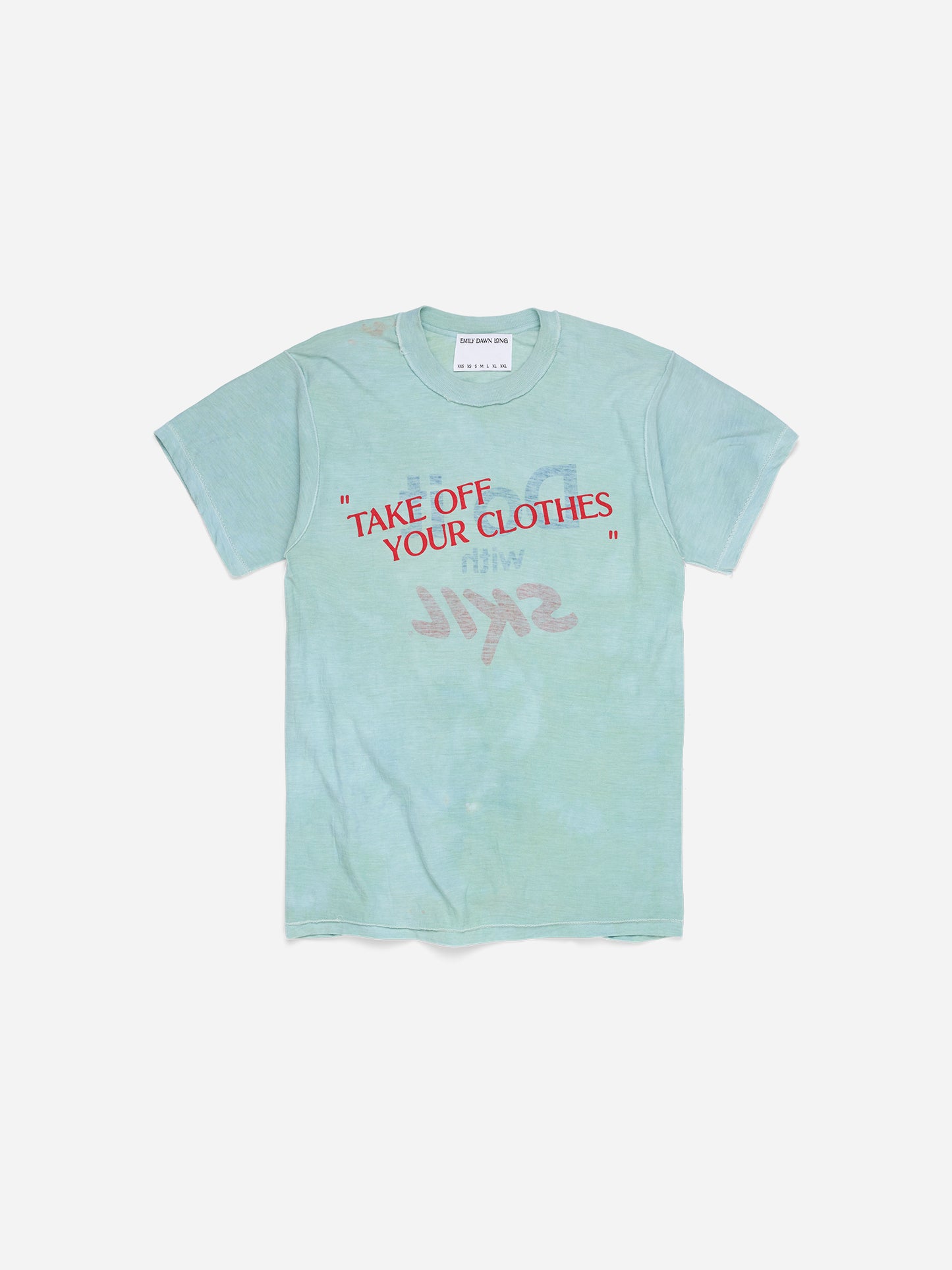 “TAKE OFF YOUR CLOTHES”_M/L (C)