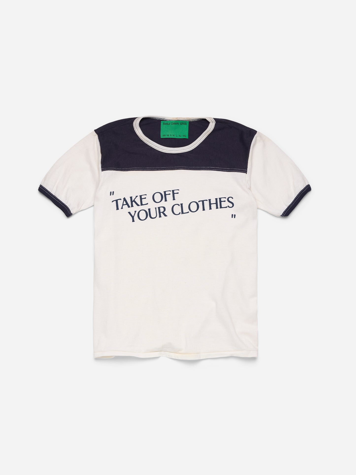 “TAKE OFF YOUR CLOTHES” 13  - Navy White Ringer_S