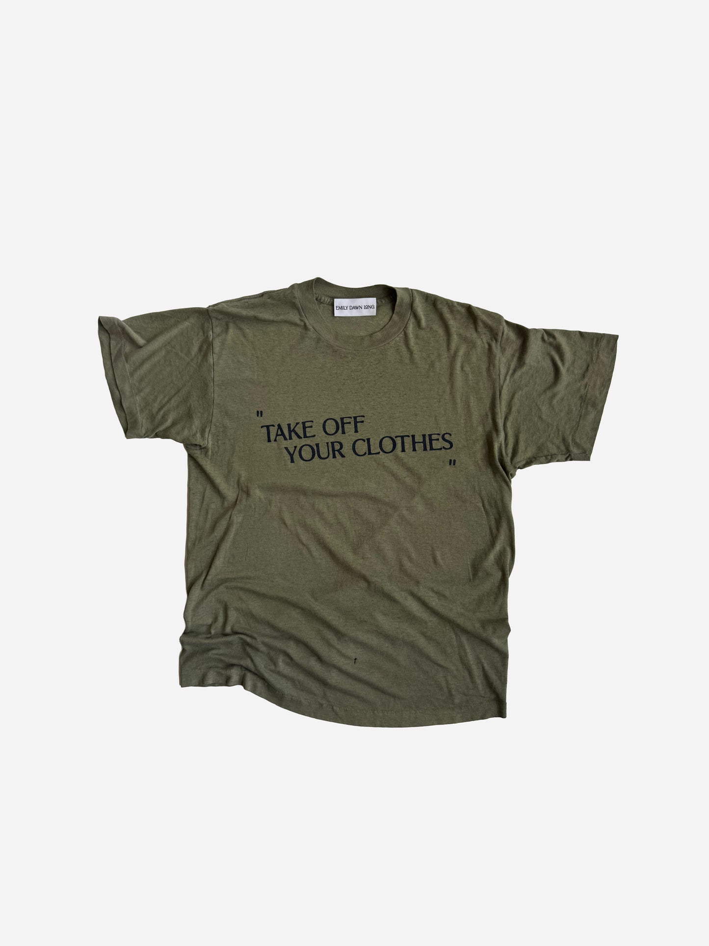 "TAKE OFF YOUR CLOTHES" - GrayGreen_M