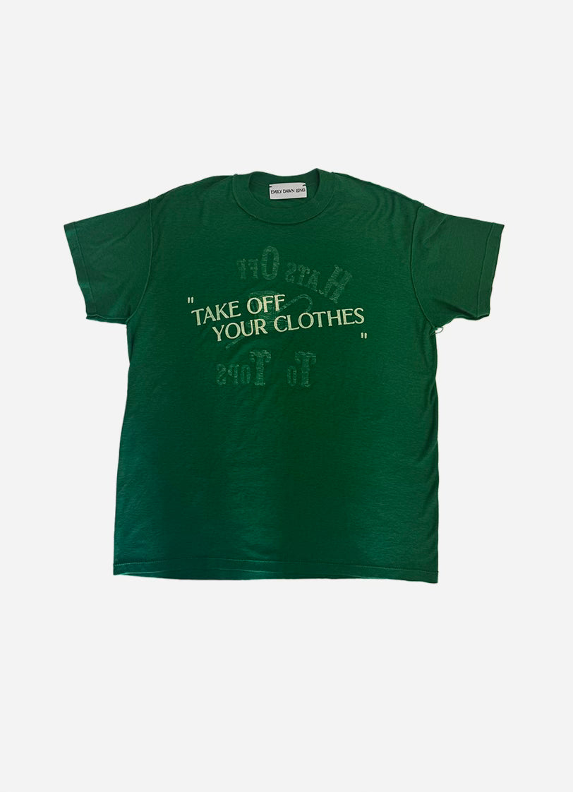 "TAKE OFF YOUR CLOTHES" - Green_3 M