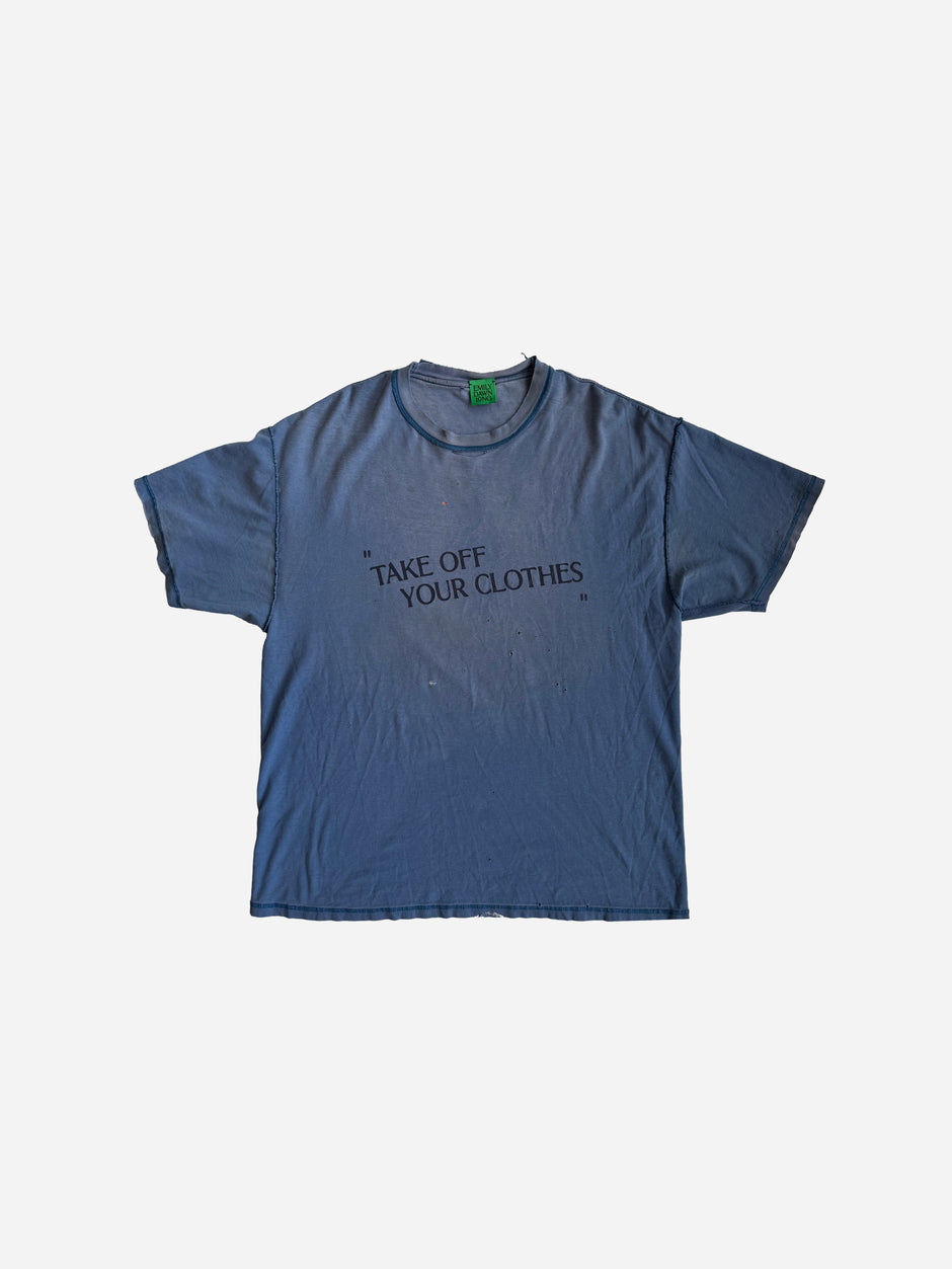 “TAKE OFF YOUR CLOTHES”  - Harley_L/XL
