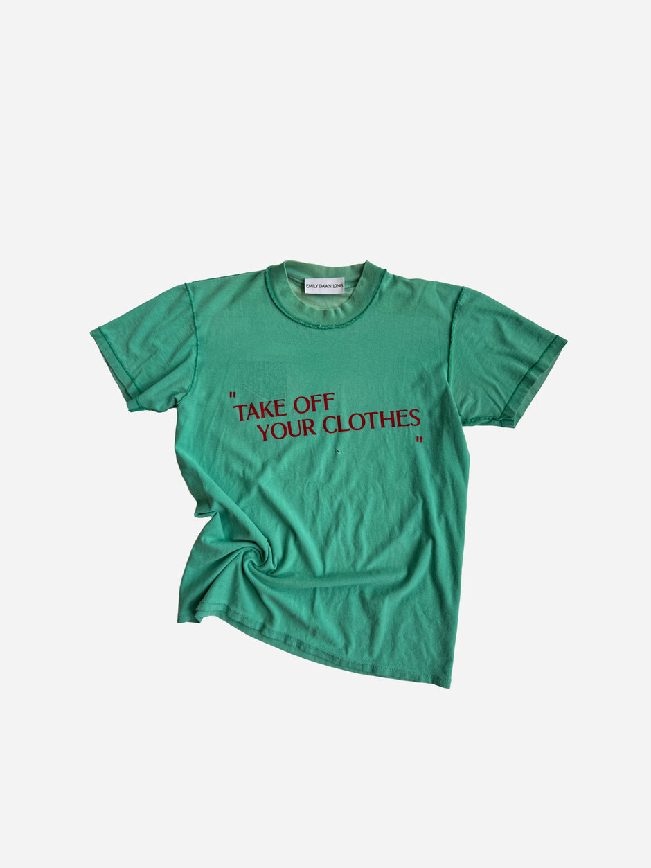 “TAKE OFF YOUR CLOTHES” - Perfect Condition_S/M