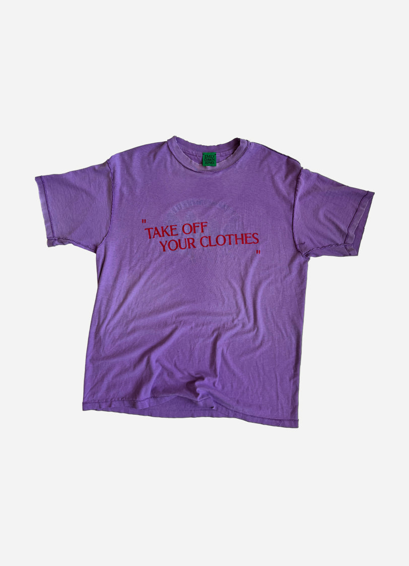 "TAKE OFF YOUR CLOTHES" - Purple