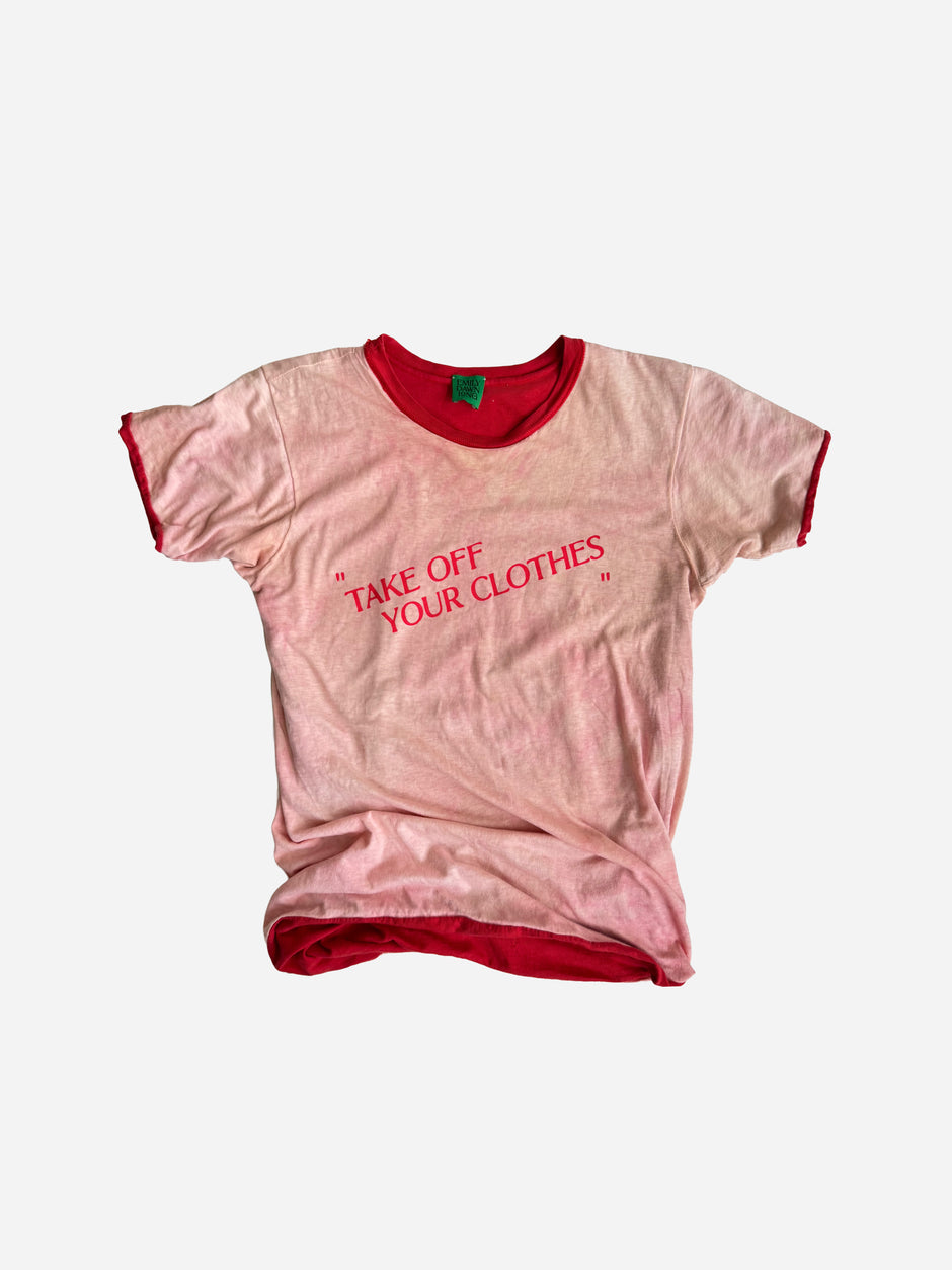 “TAKE OFF YOUR CLOTHES”  - Red_S/M