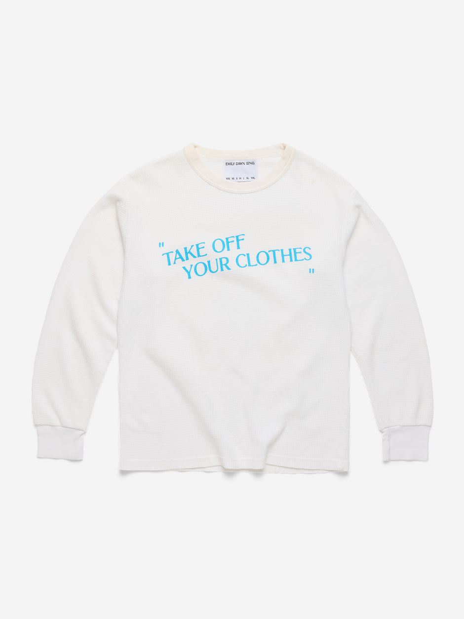 “TAKE OFF YOUR CLOTHES” - White Waffle Thermal_XXS/XS (B3)