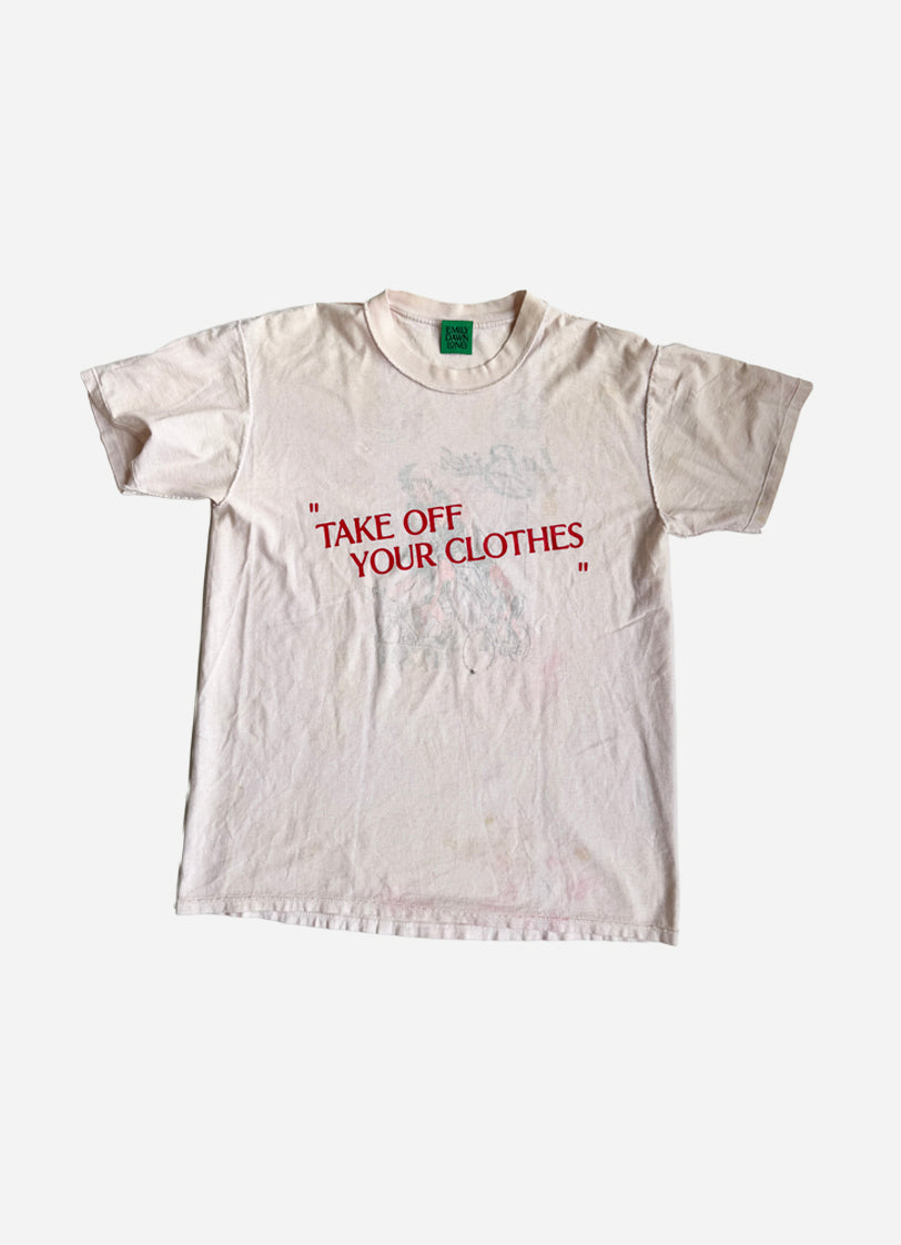“TAKE OFF YOUR CLOTHES”  - WHT10