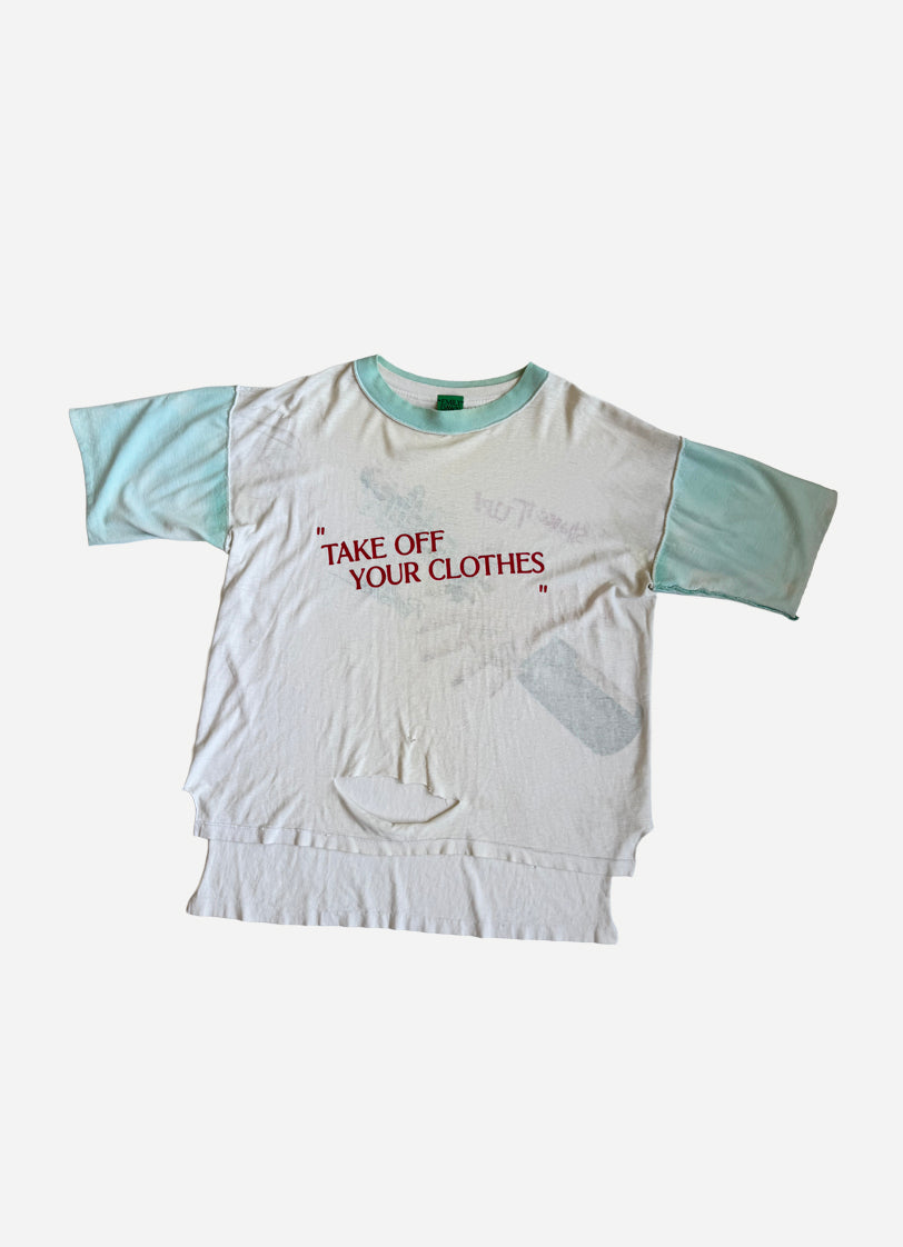 “TAKE OFF YOUR CLOTHES”  - WHT13