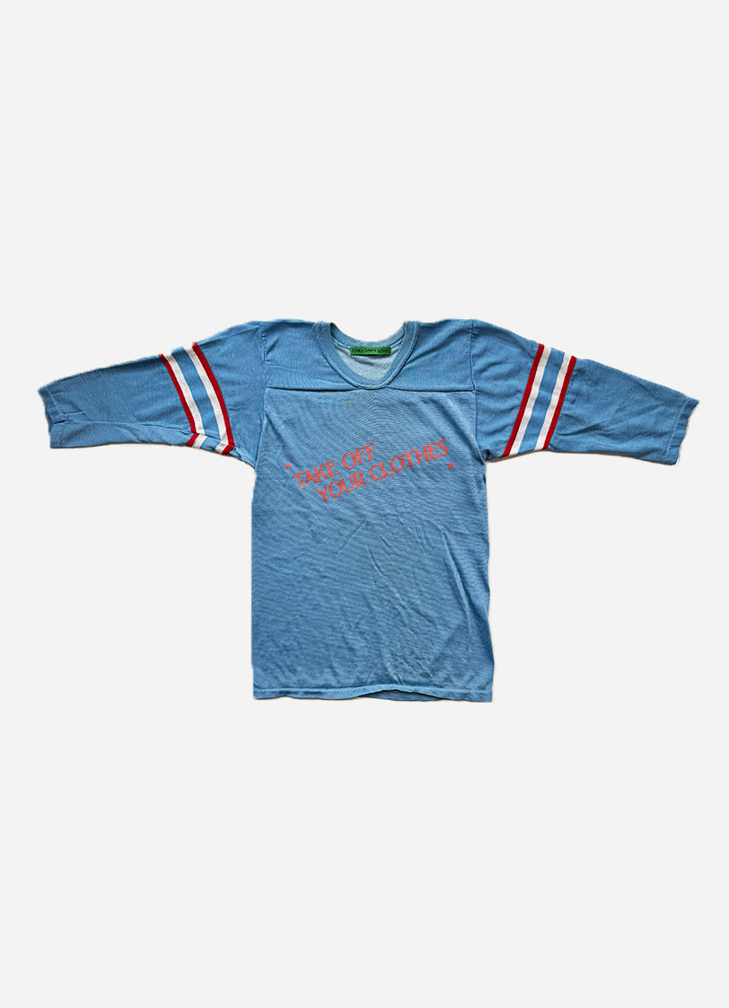 “TAKE OFF YOUR CLOTHES”  - BBYBLUE_S