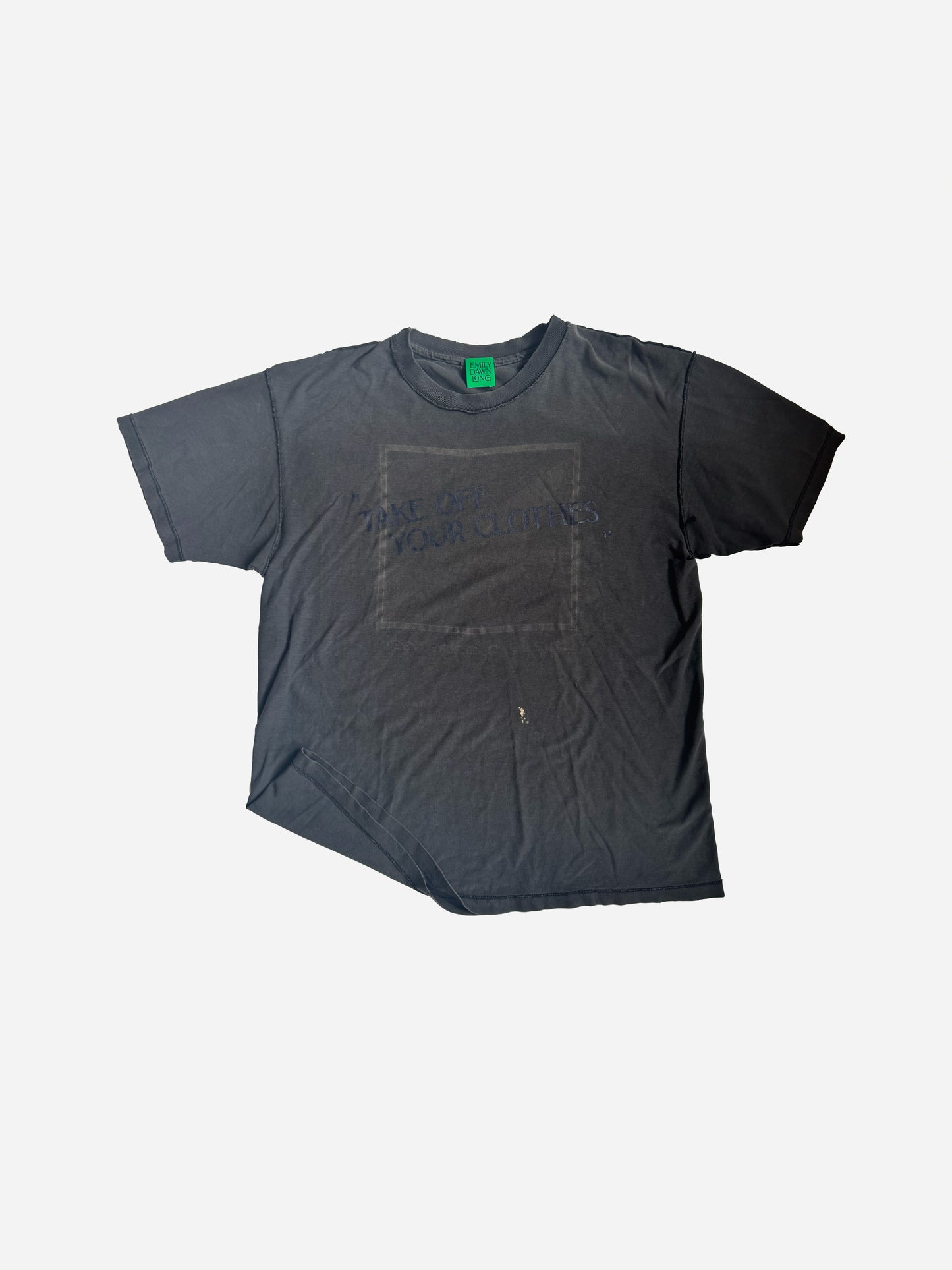 “TAKE OFF YOUR CLOTHES”  - ONE OF A KIND VINTAGE TEE