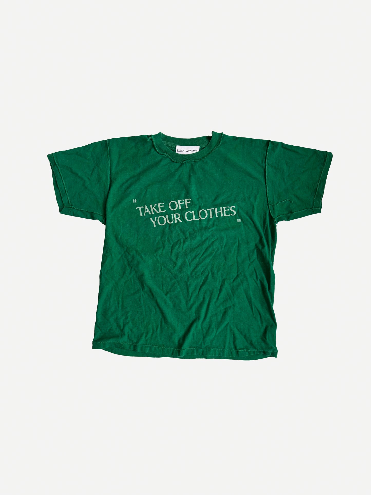 “TAKE OFF YOUR CLOTHES”  - ONE OF A KIND VINTAGE TEE
