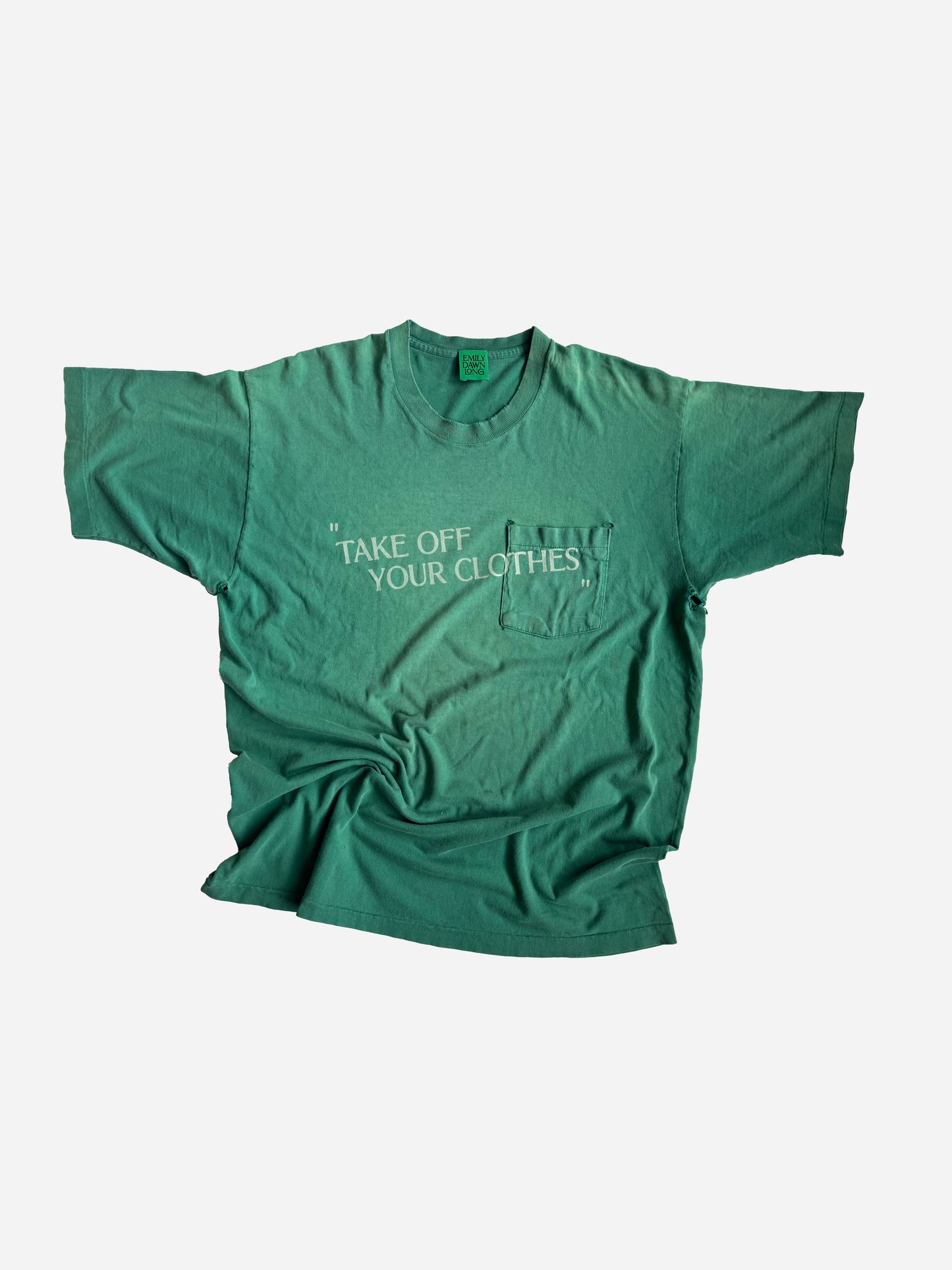 “TAKE OFF YOUR CLOTHES”  - GRN_L_XL