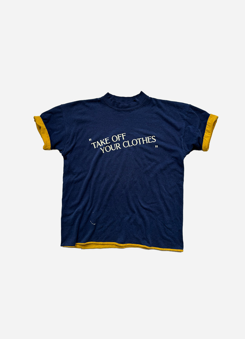 “TAKE OFF YOUR CLOTHES”  - NAVY_M