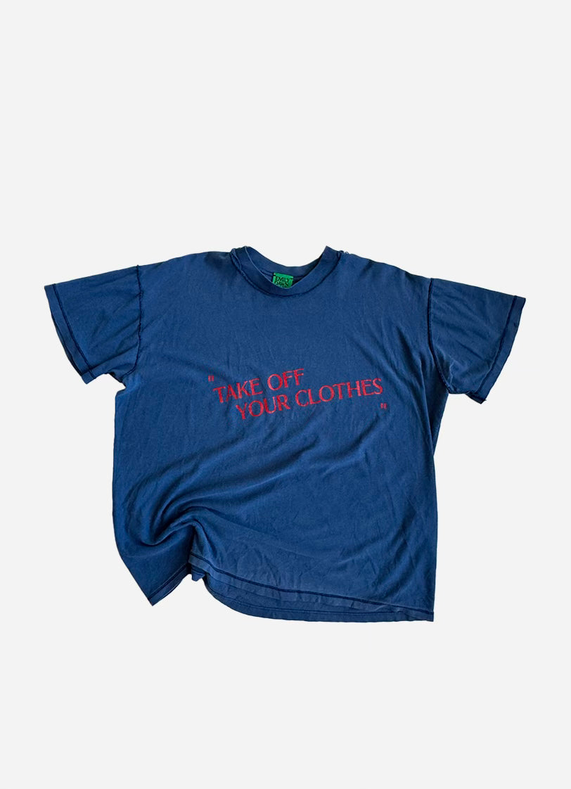 “TAKE OFF YOUR CLOTHES”  - Boxy blue M/L